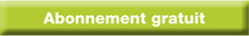 Abonnement gratuit