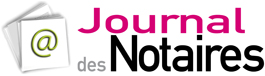 Le Journal des Notaires 